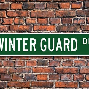 Winter Guard, Winter Guard Sign, Winter Guard Participant Gift, Winter Guard Fan, Color Guard Sport, Custom Street Sign, Quality Metal Sign