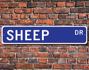 Sheep, Sheep Gift, Sheep Sign, Sheep decor, Sheep lover, ruminant mammal, wool provider, sheep farm , Custom Street Sign, Quality Metal Sign