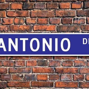 Antonio, Antonio Schild, Antonio Geschenk, Kindergeschenk, Enkelgeschenk, Antonio Geburtstagsgeschenk, Benutzerdefinierte Straßenschild, Qualität Metallschild