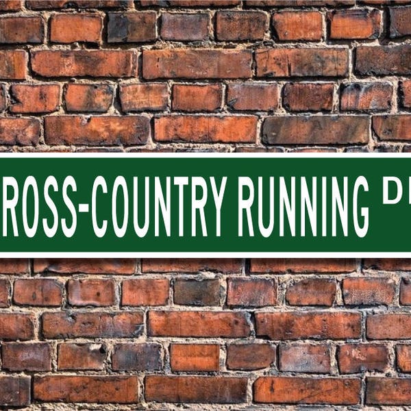 Cross-Country Running, Cross-Country Running sign, CC Running fan, Cross-Country Running gift, Custom Street Sign, Quality Metal Sign