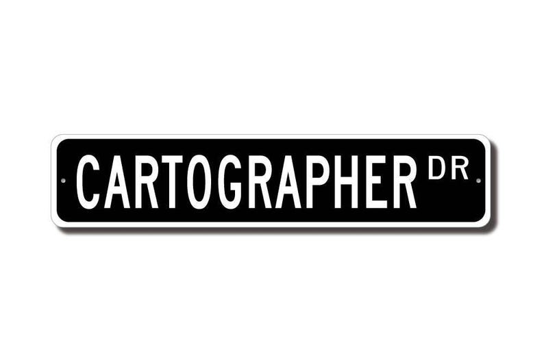 Cartographer, Cartographer Gift, Cartographer Sign, Cartographer Decor ...