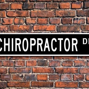 Chiropraktyk, Prezent dla Chiropraktyka, Znak Chiropraktyka, Dekoracja Chiropraktyka, Lekarz Pleców, Niestandardowy Znak Uliczny, Jakościowy Znak Metalowy
