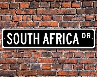 South Africa, South Africa Gift, South Africa Sign, South Africa Souvenir, South Africa Native, Custom Street Sign, Quality Metal Sign