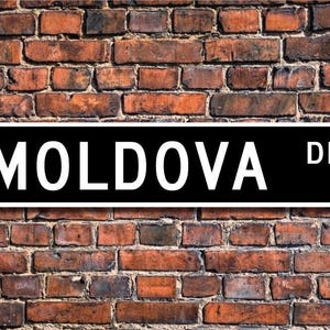 Moldova, Moldova Gift, Moldova Sign, souvenir sign, Moldova native, vacation momento, Moldova visit, Custom Street Sign, Quality Metal Sign