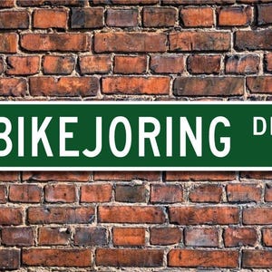 Bikejoring, Bikejoring Gift, Bikejoring Sign, team of dogs pull rider on bicycle, Bikejoring lover, Custom Street Sign, Quality Metal Sign