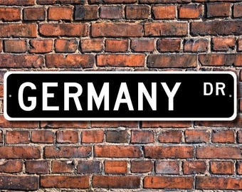 Germany Sign, Germany Wall Decor, Germany Gift, Germany Souvenir Sign, Germany Keepsake, Germany Custom Street Sign, Quality Metal Sign