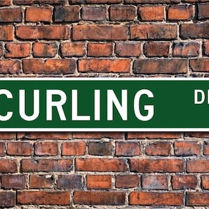 Curling, Curling sign, Curling fan, Curling gift, stone sliding on ice to target, Curling Lover,  Custom Street Sign, Quality Metal Sign