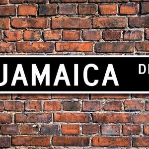 Jamaica Sign, Jamaica Gift, Jamaica Souvenir Sign, Jamaica Keepsake, Jamaica Wall Decor, Jamaica Custom Street Sign, Quality Metal Sign