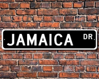 Jamaica Sign, Jamaica Gift, Jamaica Souvenir Sign, Jamaica Keepsake, Jamaica Wall Decor, Jamaica Custom Street Sign, Quality Metal Sign