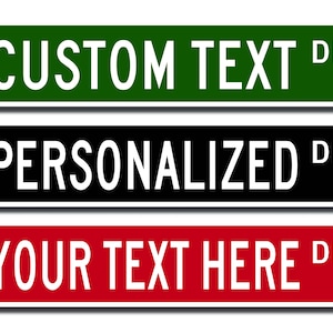 Custom Street Sign, Metal Street Sign, Personalized Street Sign, Make Your Own Street Sign, Custom Street Sign, Quality Metal Sign image 2