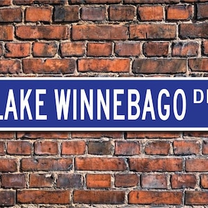 Lake Winnebago, bord Lake Winnebago, Wisconsin-meer, cadeau Lake Winnebago, bezoeker Lake Winnebago, aangepast straatnaambord, metalen kwaliteitsbord