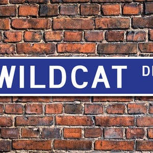 Wildcat, Wildcat Gift, Wildcat Sign, Wildcat decor, Wildcat lover, Asiatic wildcat, European wildcat, Custom Street Sign, Quality Metal Sign