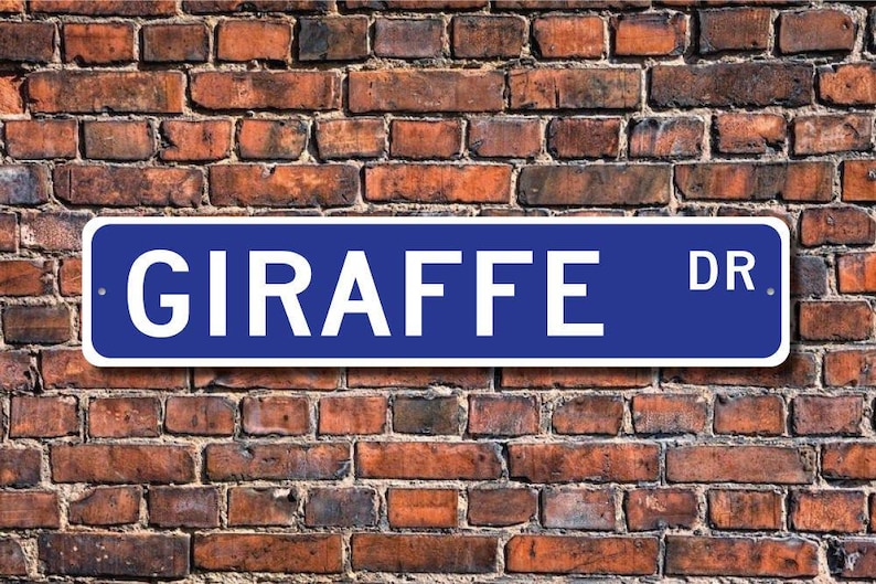 Giraffe, Giraffe Gift, Giraffe Sign, Giraffe decor, Giraffe lover, zoo sign, African native, Custom Street Sign, Quality Metal sign image 1