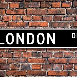Londres, letrero de Londres, regalo de Londres, visitante de Londres, recuerdo de Londres, ciudad de Inglaterra, nativo de Londres, letrero de calle personalizado, letrero de metal de calidad