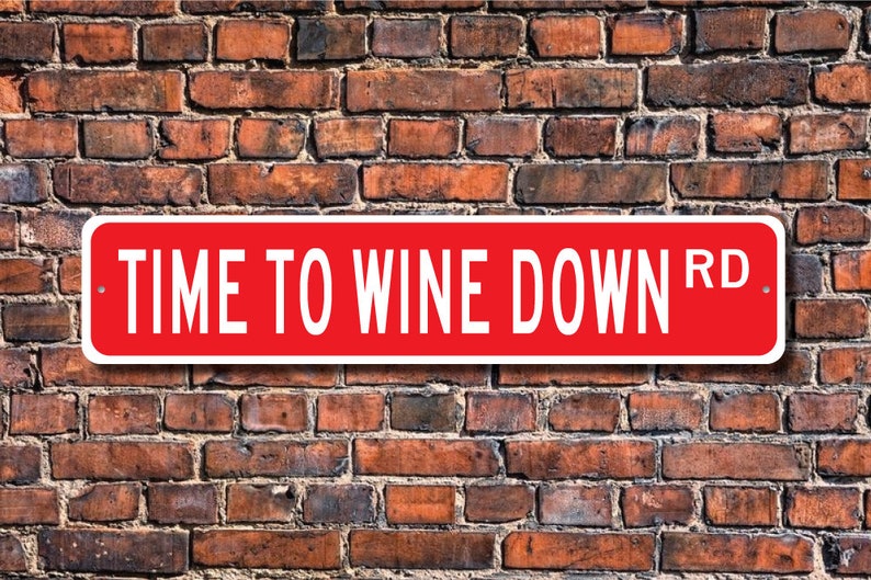 Time to Wine Down Sign Wine Decor Wine Lover Gift Wine Etsy