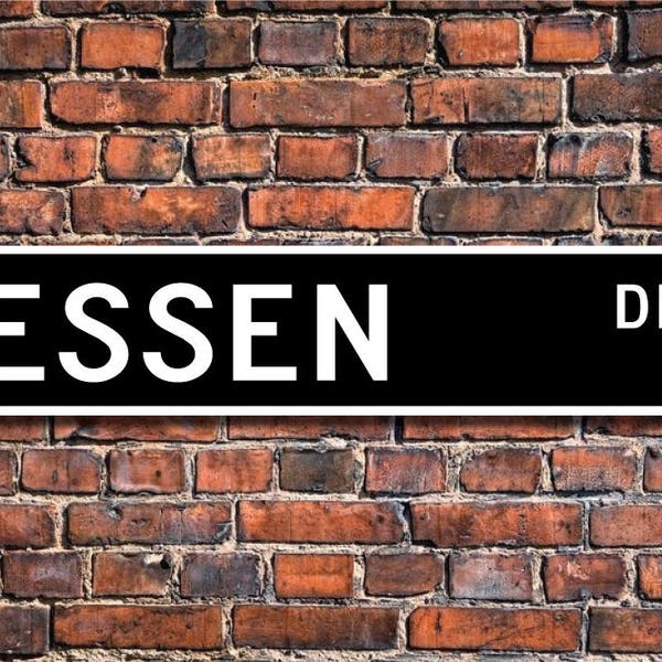 Essen, Essen sign, Essen gift, Essen souvenir, Essen visitor, Essen native, German city, Custom Street Sign, Quality Metal Sign