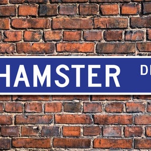 Hamster, Hamster Gift, Hamster Sign, Hamster decor, Hamster lover, Hamster expert, house pet, rodent, Custom Street Sign, Quality Metal sign