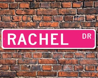 Rachel, Rachel Sign, Rachel Gift, Rachel Decor, kindcadeau, kleinkindcadeau, Rachel verjaardagscadeau, aangepast straatnaambord, kwaliteitsmetalen bord