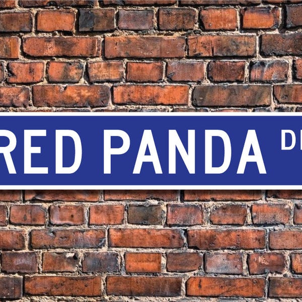 Red Panda, Red Panda Gift, Red Panda Sign, Red Panda decor, Red Panda lover, Red bear-cat, Custom Street Sign, Quality Metal Sign