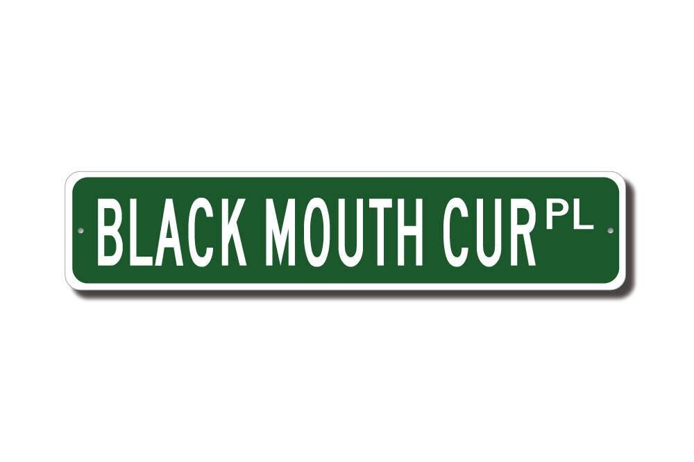 Cur Gift Black Mouth Cur, Black Mouth Cur Gift, Black Mouth Cur Sign, Custom ...