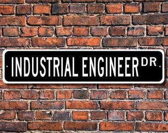 Engenheiro industrial, presente de engenheiro industrial, placa de engenheiro industrial, engenheiro, presente de engenheiro, placa de rua personalizada, placa de metal de qualidade