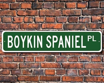 Boykin Spaniel, Boykin Spaniel Gift, Boykin Spaniel Sign, Dog Lover Gift, Custom Street Sign, Quality Metal Sign,