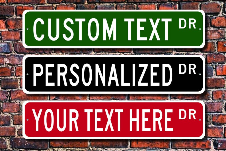 Señales de tráfico personalizadas, Señal de tráfico a medida, Letreros metálicos personalizados, Crea tu propio letrero de calle, Letrero de calle personalizado, Letrero metálico de calidad imagen 3