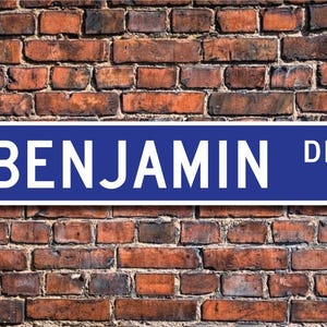 Benjamin, bord Benjamin, cadeau Benjamin, cadeau kind, cadeau kleinkind, verjaardagscadeau Benjamin, aangepast straatnaambord, metalen kwaliteitsbord