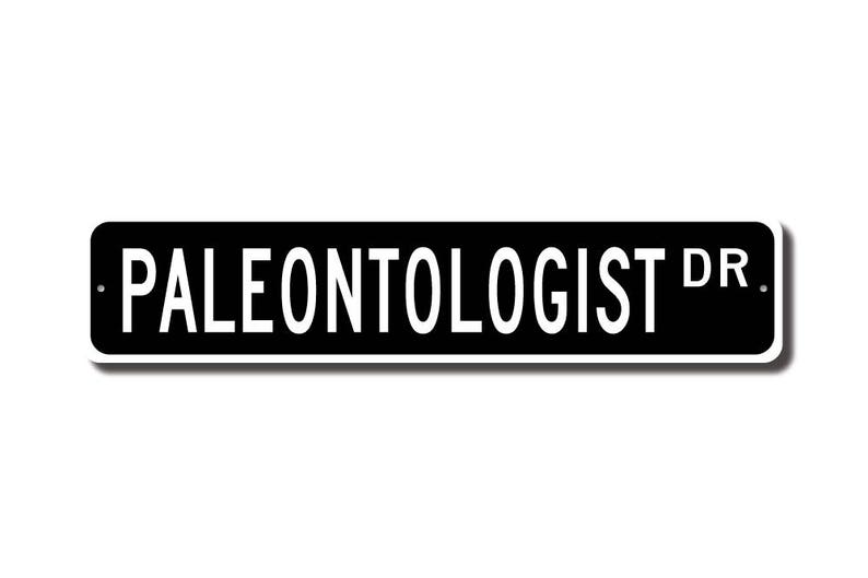 Paleontologist Paleontologist Gift Paleontologist Sign Etsy