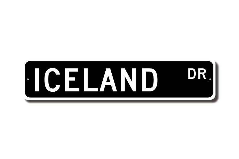 Iceland Sign, Iceland Wall Decor, Iceland Gift, Iceland Souvenir Sign, Iceland Keepsake, Iceland Custom Street Sign, Quality Metal Sign image 2