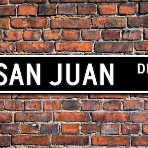 San Juan, cartello di San Juan, regalo di San Juan, visitatore di San Juan, città di Porto Rico, nativo di San Juan, cartello stradale personalizzato, cartello in metallo di qualità
