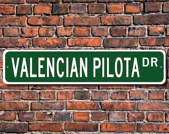 Valencian Pilota, Valencian Pilota Sign, Valencian Pilota Fan, Valencian Pilota Player Gift, Custom Street Sign, Quality Metal Sign