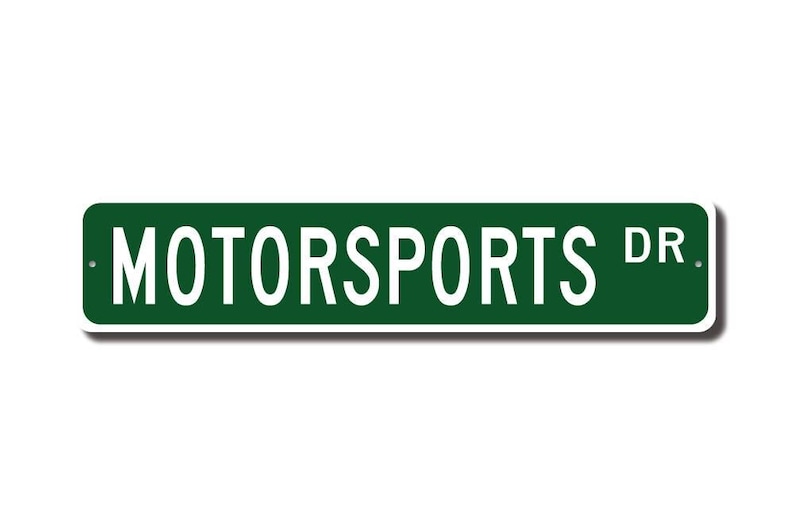 Motorsports, Motorsports Sign, Motorsports Fan, Motorsports Gift, Stock Car Racing, Indy Car Racing, Custom Street Sign, Quality Metal Sign image 2