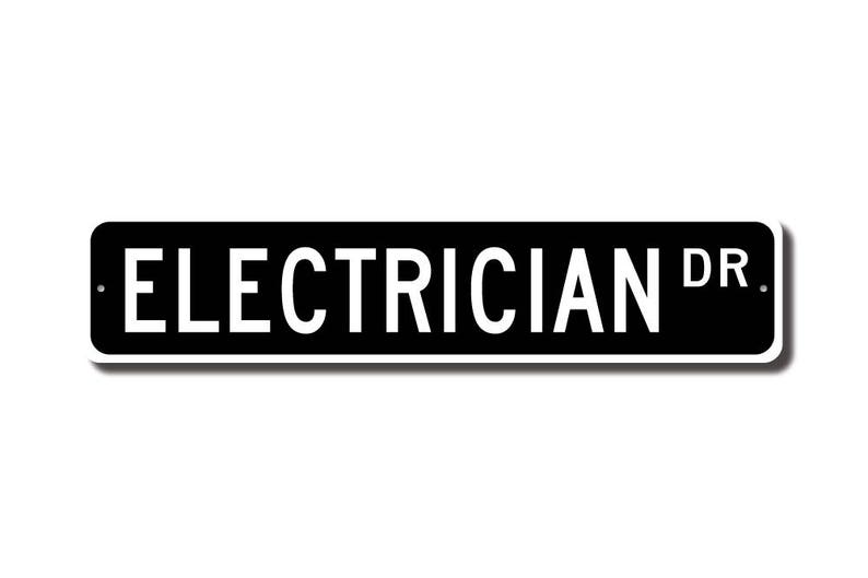 Electrician, Electrician Gift, Electrician sign, Gift for Electrician, Electrical worker, Custom Street Sign, Quality Metal Sign image 2