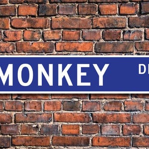 Monkey, Monkey Gift, Monkey Sign, Monkey decor, Monkey lover, primates possessing tails, zoo sign, Custom Street Sign, Quality Metal Sign