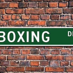 Boxing, Boxing Gift, Boxing Sign, Boxing fan, combative sport, Boxer Gift, Boxer Sign, Boxing decor, Custom Street Sign, Quality Metal Sign