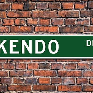 Kendo, Kendo sign, Kendo fan, Kendo participant, Kendo gift, Japanese martial art, martial art lover, Custom Street Sign, Quality Metal Sign