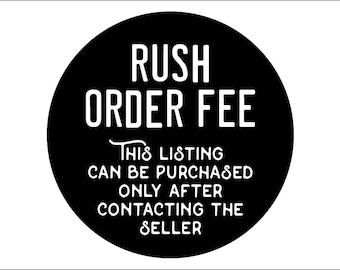 Rush Order Fee for The ezStreetSigns