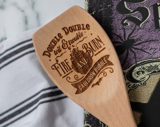 Double Double Toil And Trouble Fire Burn And Cauldron Bubble | Halloween Wooden Spatula Kitchen Decor | Laser Engraved Witch Halloween Spoon