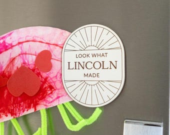 Personalized Kid's Magnet For Artwork | Look What Child's Name Made Laser Engraved Custom Fridge Magnet To Hang Drawing | Kitchen Decor Gift