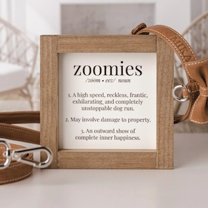 Zoomies Dog Sign | Wood Framed Zoomies Definition Dog Sign | Small Or Large Sign For Dog Cat Pet Lovers Gift | Modern Farmhouse Style Decor