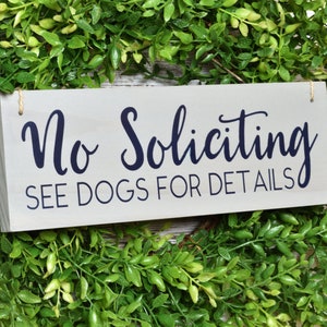 No Soliciting See Dog For Details | No Soliciting Wood Sign | Funny No Soliciting Sign | No Soliciting Dog Sign | No Soliciting Wreath Sign