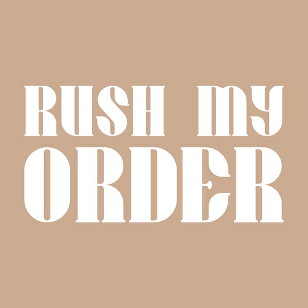 Rush My Order | Rushed Order | Cuts The Production Time In Half | Production Upgrade | Handmade Faster | Damron Decor