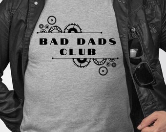 The Bad Dads Club Digital File .png .svg .jpg Fathers Day Guy Gift Grandpa Gears Wrenches Automotive Repair Kids