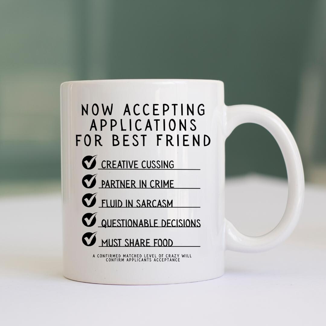 Best Friend Application Checklist Cussing Partner in Crime Questionable ...