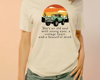 She's an Old Soul With Young Eyes A Vintage Heart and a Beautiful Mind PNG SVG JPG Jeep 4 Wheel Rock Climbing Digital File Bronco