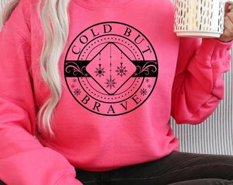 Cold But Brave PNG SVG JPG Digital File, Funny, Gift, Winter, Snow, Christmas, Snowflake