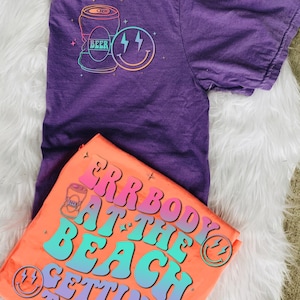 Errybody At The Beach Gettin&#39; Tipsy Tee