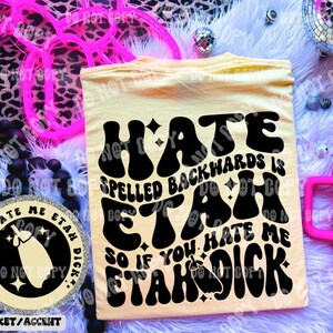 Hate Spelled Backwards Is Etah Tee