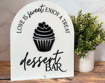 Arch Dessert Bar Sign | Wedding Table Sign | Birthday Table Sign | Dessert Sign